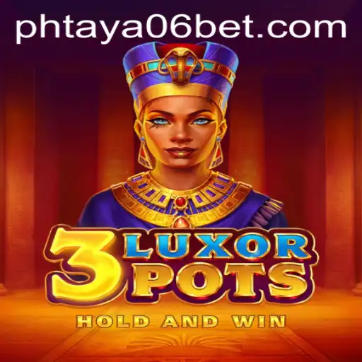 Exploring the Exciting World of 3LuxorPots