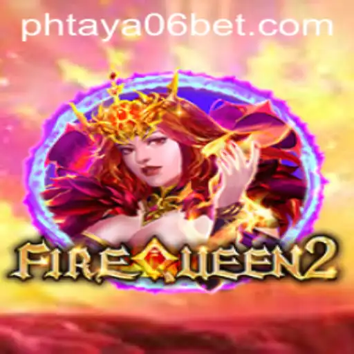 Discover the World of FireQueen2: A Thrilling New Online Gaming Adventure