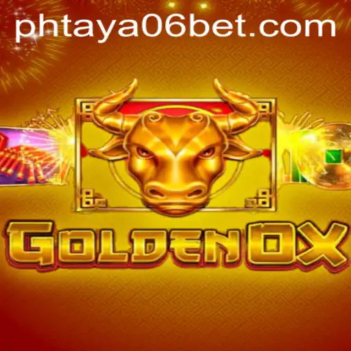 Discovering GoldenOx: A New Era in Gaming with PHTaya06