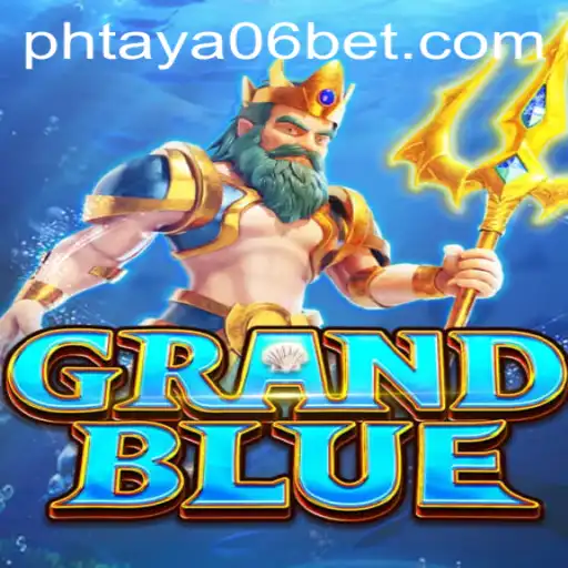 Discover the Exciting World of GRANDBLUE: A Comprehensive Overview