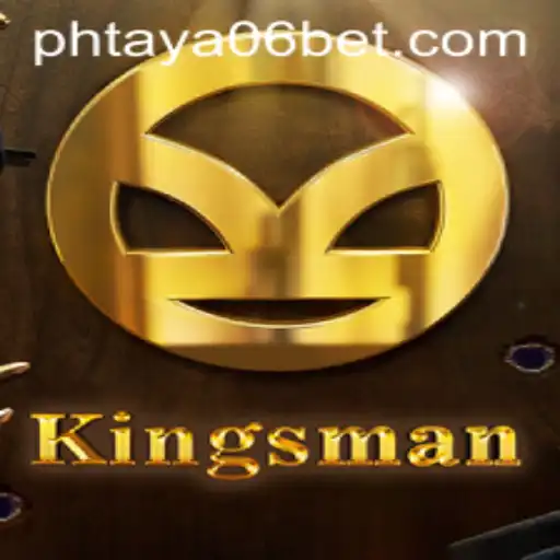 The Intriguing World of Kingsman: A Dive Into the Realm of PHTaya06