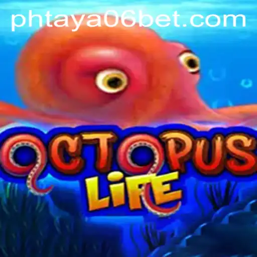 A Deep Dive into the World of OctopusLife: Exploring the Game Dynamics and PHTaya06